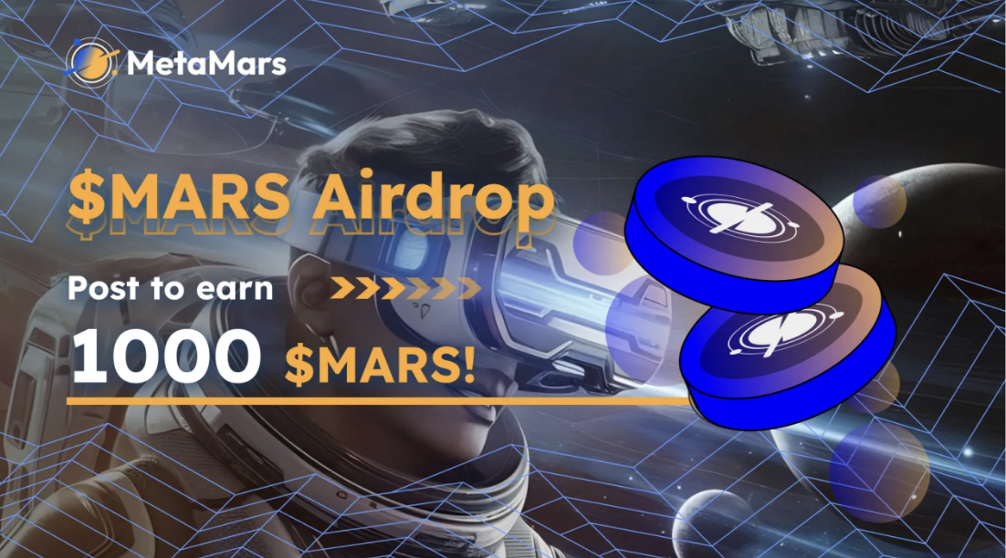 Online Event-🎉 MetaMars ($MARS) Whitelist Campaign